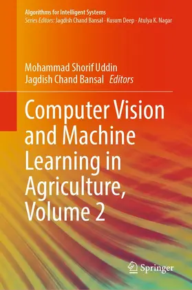 Uddin / Bansal |  Computer Vision and Machine Learning in Agriculture, Volume 2 | eBook | Sack Fachmedien