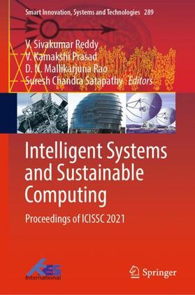 Reddy / Satapathy / Prasad |  Intelligent Systems and Sustainable Computing | Buch |  Sack Fachmedien