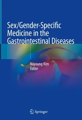 Kim |  Sex/Gender-Specific Medicine in the Gastrointestinal Diseases | Buch |  Sack Fachmedien