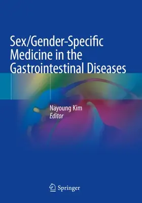 Kim |  Sex/Gender-Specific Medicine in the Gastrointestinal Diseases | Buch |  Sack Fachmedien