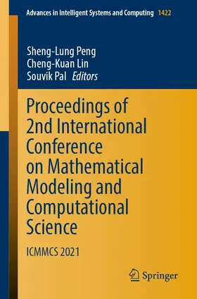 Peng / Lin / Pal |  Proceedings of 2nd International Conference on Mathematical Modeling and Computational Science | eBook | Sack Fachmedien