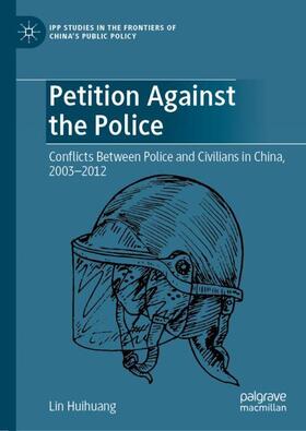 Huihuang |  Petition Against the Police | Buch |  Sack Fachmedien