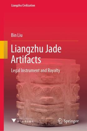Liu |  Liangzhu Jade Artifacts | Buch |  Sack Fachmedien