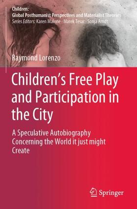 Lorenzo |  Children¿s Free Play and Participation in the City | Buch |  Sack Fachmedien