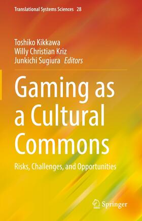 Kikkawa / Kriz / Sugiura |  Gaming as a Cultural Commons | eBook | Sack Fachmedien