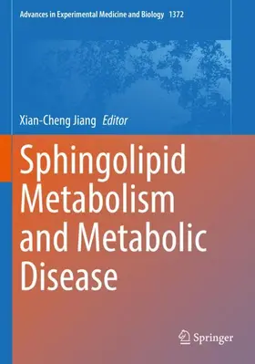 Jiang |  Sphingolipid Metabolism and Metabolic Disease | Buch |  Sack Fachmedien