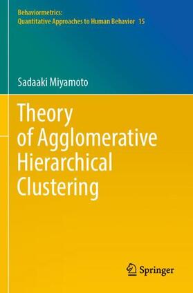 Miyamoto |  Theory of Agglomerative Hierarchical Clustering | Buch |  Sack Fachmedien