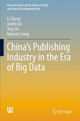 Zhang / Liang / Qu |  China's Publishing Industry in the Era of Big Data | Buch |  Sack Fachmedien