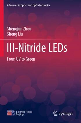 Liu / Zhou |  III-Nitride LEDs | Buch |  Sack Fachmedien