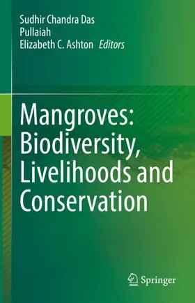 Das / Ashton / Pullaiah |  Mangroves: Biodiversity, Livelihoods and Conservation | Buch |  Sack Fachmedien