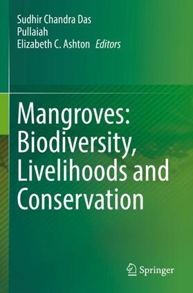 Das / Ashton / Pullaiah |  Mangroves: Biodiversity, Livelihoods and Conservation | Buch |  Sack Fachmedien