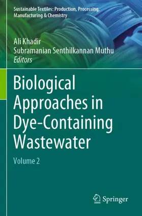 Muthu / Khadir |  Biological Approaches in Dye-Containing Wastewater | Buch |  Sack Fachmedien