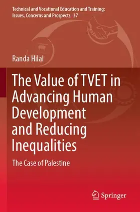 Hilal |  The Value of TVET in Advancing Human Development and Reducing Inequalities | Buch |  Sack Fachmedien