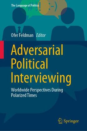Feldman |  Adversarial Political Interviewing | Buch |  Sack Fachmedien
