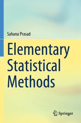 Prasad |  Elementary Statistical Methods | Buch |  Sack Fachmedien