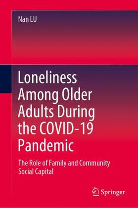 LU |  Loneliness Among Older Adults During the COVID-19 Pandemic | Buch |  Sack Fachmedien