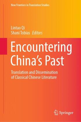 Tobias / Qi |  Encountering China¿s Past | Buch |  Sack Fachmedien