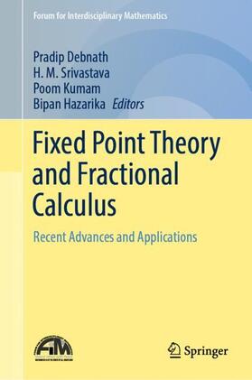 Debnath / Hazarika / Srivastava |  Fixed Point Theory and Fractional Calculus | Buch |  Sack Fachmedien