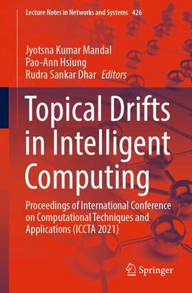 Mandal / Sankar Dhar / Hsiung |  Topical Drifts in Intelligent Computing | Buch |  Sack Fachmedien