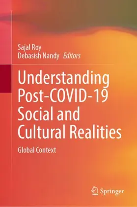 Nandy / Roy |  Understanding Post-COVID-19 Social and Cultural Realities | Buch |  Sack Fachmedien