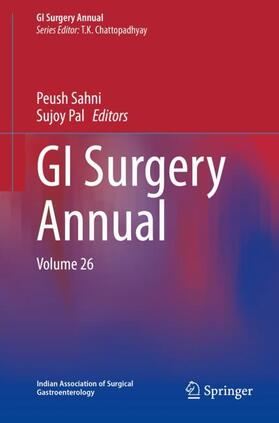 Sahni / Pal |  GI Surgery Annual | Buch |  Sack Fachmedien