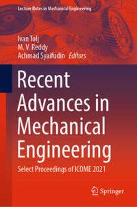 Tolj / Reddy / Syaifudin |  Recent Advances in Mechanical Engineering | eBook | Sack Fachmedien