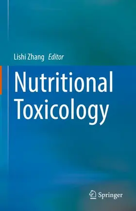 Zhang |  Nutritional Toxicology | Buch |  Sack Fachmedien