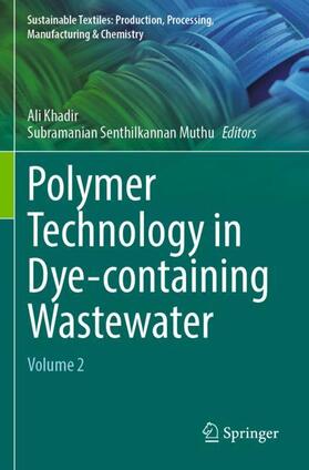 Muthu / Khadir | Polymer Technology in Dye-containing Wastewater | Buch | 978-981-1908-88-0 | sack.de