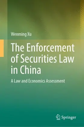 Xu |  The Enforcement of Securities Law in China | Buch |  Sack Fachmedien