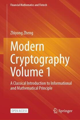 Zheng |  Modern Cryptography Volume 1 | Buch |  Sack Fachmedien