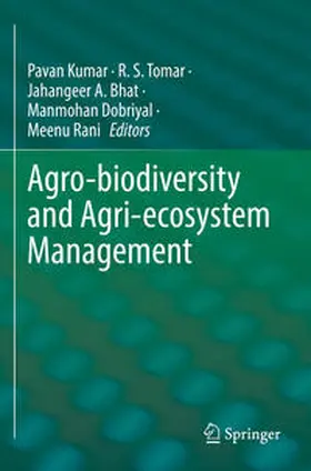 Kumar / Tomar / Rani |  Agro-biodiversity and Agri-ecosystem Management | Buch |  Sack Fachmedien