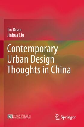 Liu / Duan |  Contemporary Urban Design Thoughts in China | Buch |  Sack Fachmedien