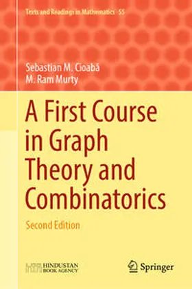 Cioaba / Cioaba / Murty |  A First Course in Graph Theory and Combinatorics | eBook | Sack Fachmedien