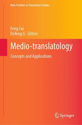 Li / Cui |  Medio-translatology | Buch |  Sack Fachmedien