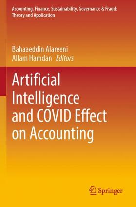 Hamdan / Alareeni |  Artificial Intelligence and COVID Effect on Accounting | Buch |  Sack Fachmedien