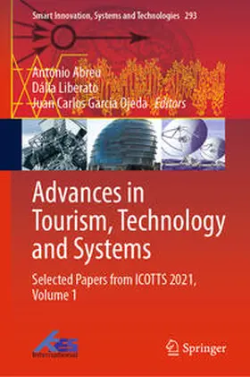 Abreu / Liberato / Garcia Ojeda |  Advances in Tourism, Technology and Systems | eBook | Sack Fachmedien