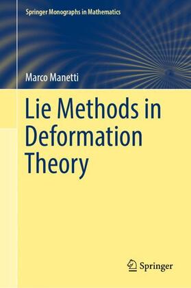 Manetti |  Lie Methods in Deformation Theory | Buch |  Sack Fachmedien
