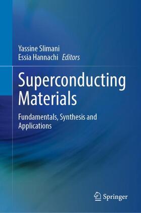 Hannachi / Slimani |  Superconducting Materials | Buch |  Sack Fachmedien