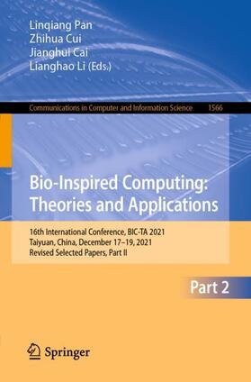 Pan / Li / Cui |  Bio-Inspired Computing: Theories and Applications | Buch |  Sack Fachmedien