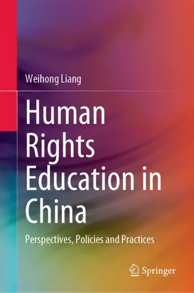 Liang |  Human Rights Education in China | Buch |  Sack Fachmedien