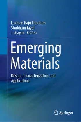 Thoutam / Ajayan / Tayal |  Emerging Materials | Buch |  Sack Fachmedien