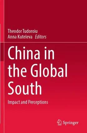 Kuteleva / Tudoroiu |  China in the Global South | Buch |  Sack Fachmedien