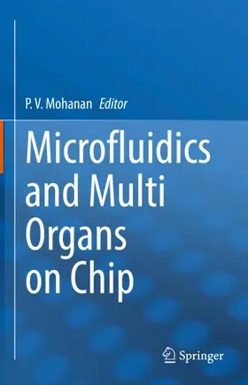 Mohanan |  Microfluidics and Multi Organs on Chip | Buch |  Sack Fachmedien