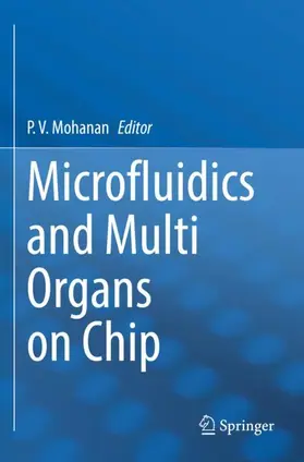 Mohanan |  Microfluidics and Multi Organs on Chip | Buch |  Sack Fachmedien