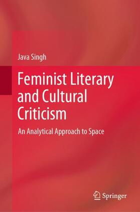 Singh |  Feminist Literary and Cultural Criticism | Buch |  Sack Fachmedien