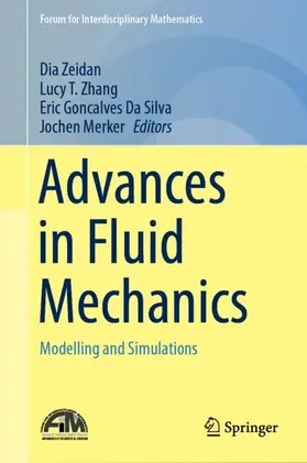 Zeidan / Merker / Zhang |  Advances in Fluid Mechanics | Buch |  Sack Fachmedien