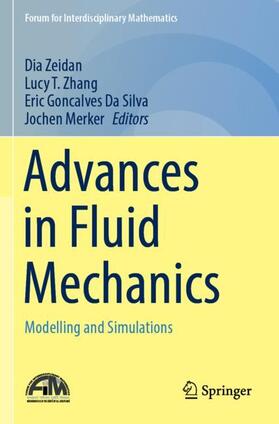 Zeidan / Merker / Zhang |  Advances in Fluid Mechanics | Buch |  Sack Fachmedien