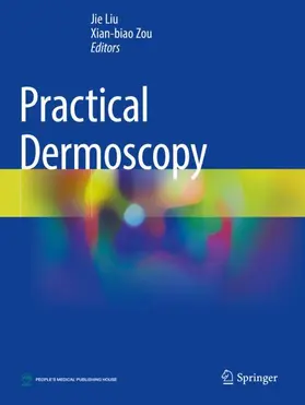 Zou / Liu |  Practical Dermoscopy | Buch |  Sack Fachmedien