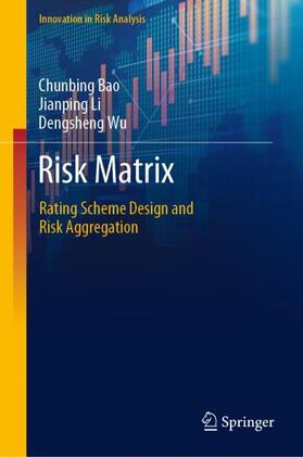 Bao / Wu / Li |  Risk Matrix | Buch |  Sack Fachmedien