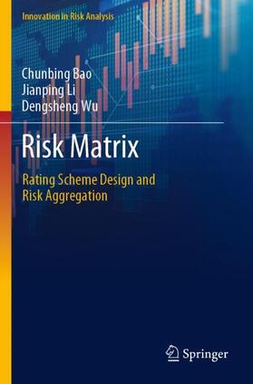 Bao / Wu / Li | Risk Matrix | Buch | 978-981-19-1482-9 | sack.de